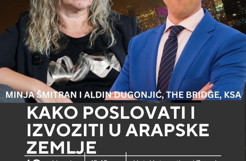 Vrgorac - grad-vrgorac.net - Radionica Kako poslovati i izvoziti u arapske zemlje? – EKSKLUZIVNO na Brend Forumu